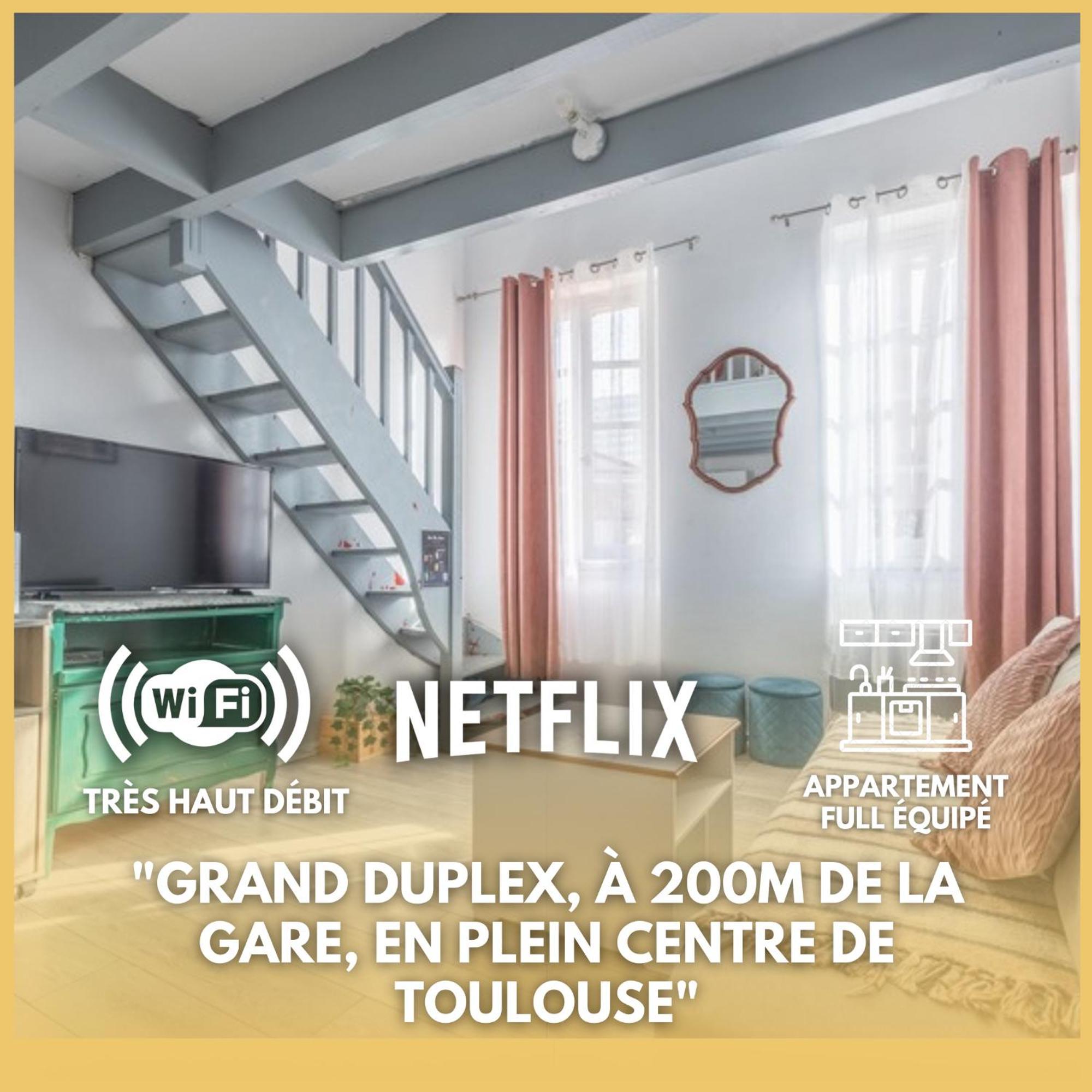 Appartement Grand Duplex Centre - Gare à Toulouse Extérieur photo